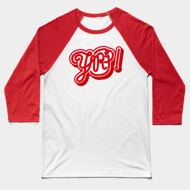 Yarp! Baseball T-Shirt by Oneskillwonder